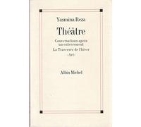 Théâtre : Conversations après un enterrement - La Traversée de l'hiver - "Art"