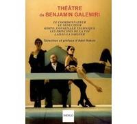 Théâtre de Benjamin Galemiri B. Galemiri (Auteur)