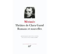 Théâtre de Clara Gazul, Romans et Nouvelles