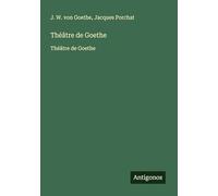 Théâtre de Goethe: Théâtre de Goethe