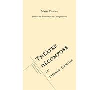 Théâtre décomposé ou l'homme poubelle - Mateï Visniec - L'oeil Du Prince Eds - broché - Théâtre