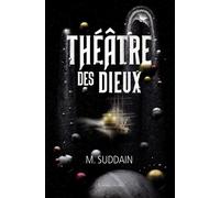Théâtre des dieux - Matt Suddain - Au diable vauvert - relié - Roman