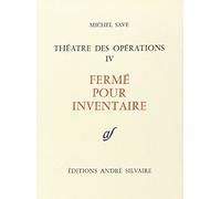 Théâtre Des Opérations - Tome 4, Fermé Pour Inventaire