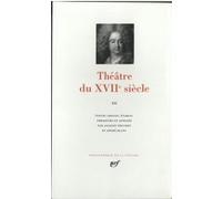 Théâtre du XVIIᵉ siècle Collectif (Auteur), Jacques Truchet (Edité par), André Blanc (Edité par)