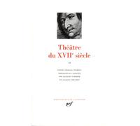 Théâtre du XVIIᵉ siècle Tome 2 - Collectif - Gallimard - relié - Théâtre