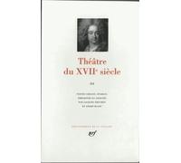 Théâtre du XVIIᵉ siècle (Tome 3)