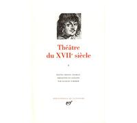 Théâtre du XVIIe siècle, tome I