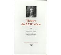 Théâtre du XVIIᵉ siècle (Tome 3)