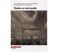 Théâtre Et Droit Public