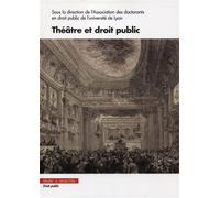 Théâtre et droit public - Emmanuelle Vulin - Mare & Martin - broché - Etude