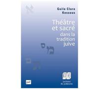 Théâtre Et Sacré Dans La Tradition Juive
