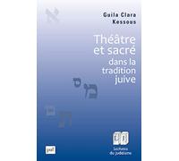 Théâtre et sacré dans la tradition juive