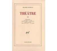 Eugène Ionesco – Théâtre (Tome 3) : Rhinocéros – Gallimard