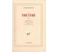 Eugène Ionesco - Théâtre, Tome 2 - Gallimard - Broché