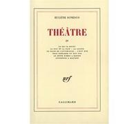 Gallimard – Théâtre, tome 4