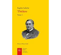 Théâtre - Eugène Labiche - Classiques Garnier - broché - Théâtre