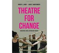 Theatre for Change: Education, Social Action and Therapy - [Version Originale] Inconnu (Auteur)