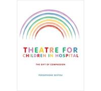Theatre For Children In Hospital