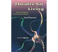 Theatre for Living David Diamond (Auteur)