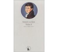 Théâtre Heinrich von Kleist (Auteur), Irène Kuhn (Traduction), Pierre Deshusses (Traduction)