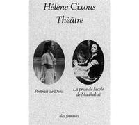 Théâtre Hélène Cixous (Auteur)