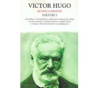 Théâtre I - broché - NE Victor Hugo (Auteur)