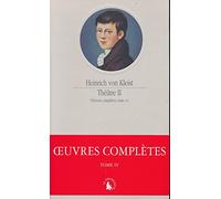 Œuvres complètes, III, IV : Théâtre (Tome 2)