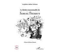 Théâtre innommable de Samuel Beckett