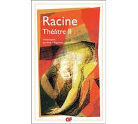 Théâtre - Iphigenie, phedre, esther, athalie, bajazet, mithridate - Jean Racine - Flammarion - Livre