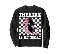 Theatre is My Sport Masque de théâtre Drame Comédie Sweatshirt