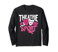 Theatre is My Sport Théâtre Amusant pour Hommes, Enfants, Femmes Manche Longue