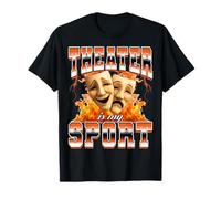 Theatre is My Sport Théâtre Artiste Théâtre Drame Play Années 90 T-Shirt