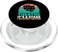 Theatre It's a Stage I am Going Through Theater PopSockets PopGrip pour MagSafe