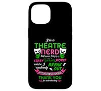 Théâtre Nerd pour Hommes, Femmes, Enfants Coque pour iPhone 15