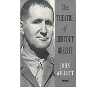 Theatre Of Bertolt Brecht, The