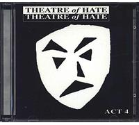 Theatre of Hate - Act 4 [Import]