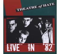 Theatre of Hate - Live in 1982 [Import]