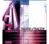 Theatre of Tragedy - Machine [Import]