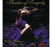 Theatre of Tragedy - Velvet Darkness They Fear [Import]