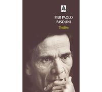 Théâtre - Pier Paolo Pasolini - Actes sud - Poche - Théâtre