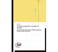 Théâtre Populaire Coréen Et Brecht