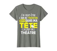 Théâtre Professeur Acteur Actrice Humour Citations Noël T-Shirt, Femme, Vert Kaki chiné, 3XL
