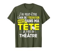 Théâtre Professeur Acteur Actrice Humour Citations Noël T-Shirt, Homme, Olive, XL