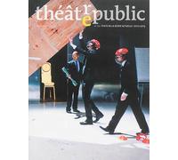 Théâtre public N° 212 Etats de la scene actuelle 2012-2013 - Collectif - Revue Theatre Public - broché - Revue