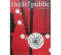 Théâtre public N° 213 Carte blanche un espace de parole a olivier py - Collectif - Revue Theatre Public - broché - Revue