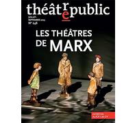 Théâtre Public N° 248 - 248 Les Théâtres De Marx