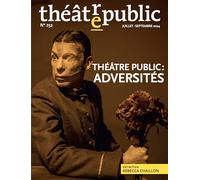 Théâtre public N 252: Adversités (252)