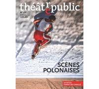 Théâtre public n 258 Collectif (Auteur), Agnieszka Zgieb (Coordination éditoriale)