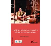 Dicharry Eric – Théâtre, résidence d'artiste, médiation et territoire – Broché