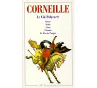 Theatre t2 - le cid polyeucte, horace, medee, cinna, clitandr la mort de pompee: - TRAGEDIES,